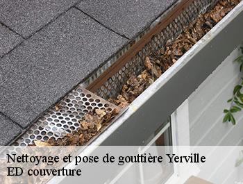 Nettoyage et pose de gouttière  yerville-76760 ED couverture