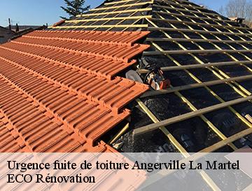 Urgence fuite de toiture  angerville-la-martel-76540 ECO Rénovation