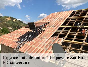 Urgence fuite de toiture  tocqueville-sur-eu-76910 ED couverture