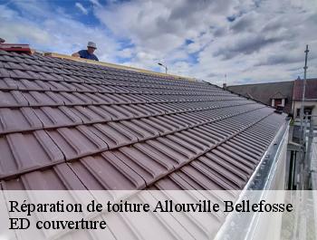 Réparation de toiture  allouville-bellefosse-76190 ED couverture